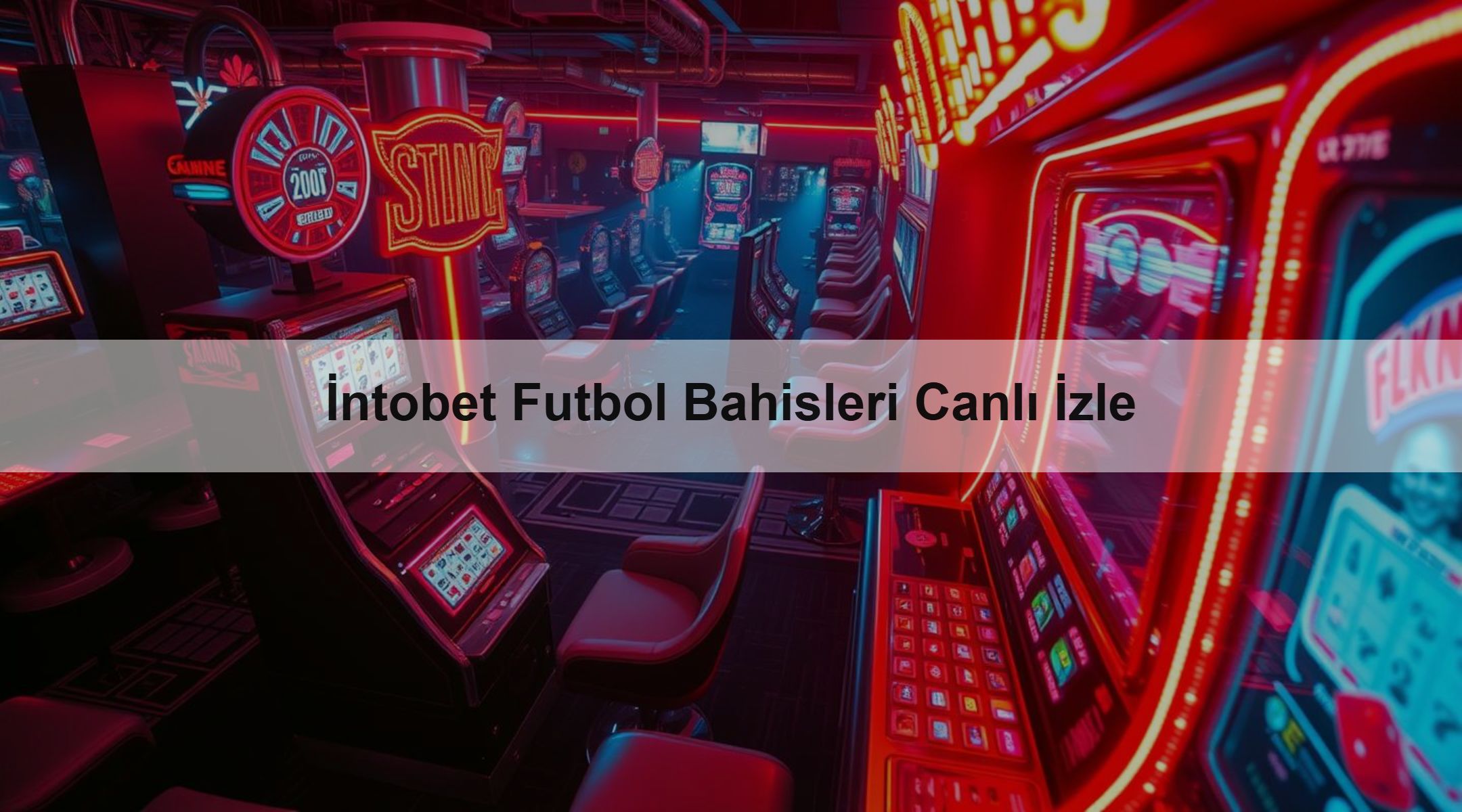 İntobet Futbol Bahisleri Canlı İzle 1 İntobet Futbol Bahisleri Canlı İzle