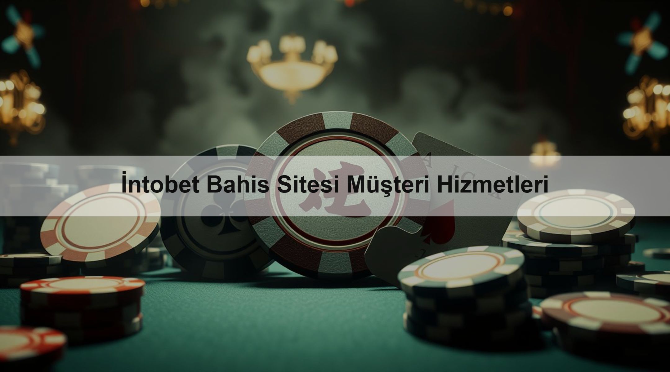İntobet Bahis Sitesi Müşteri Hizmetleri 1 İntobet Bahis Sitesi Müşteri Hizmetleri