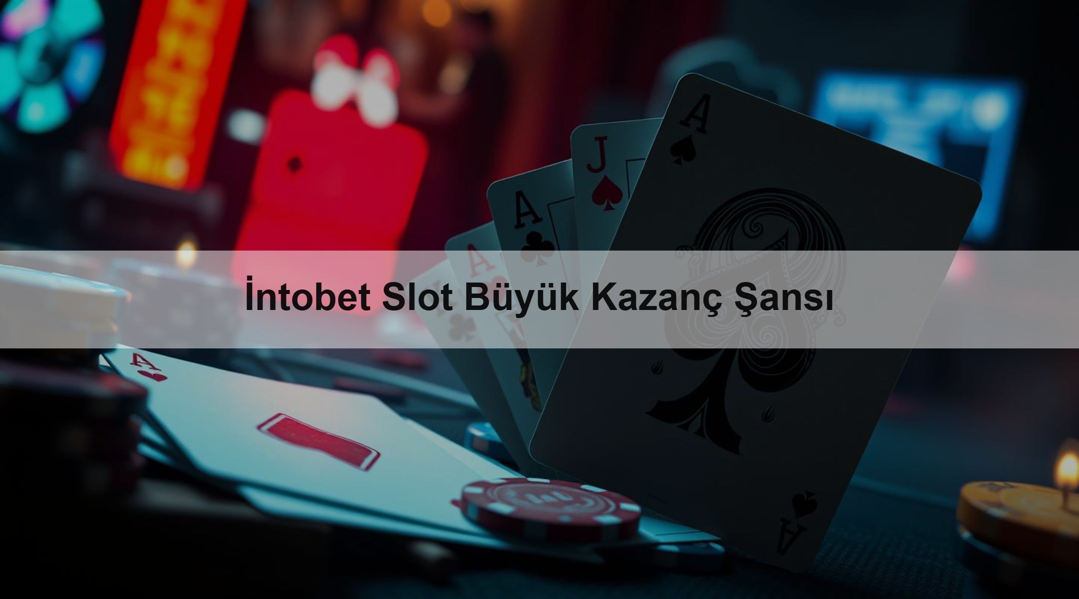 İntobet Slot Büyük Kazanç Şansı 1 İntobet Slot Büyük Kazanç Şansı