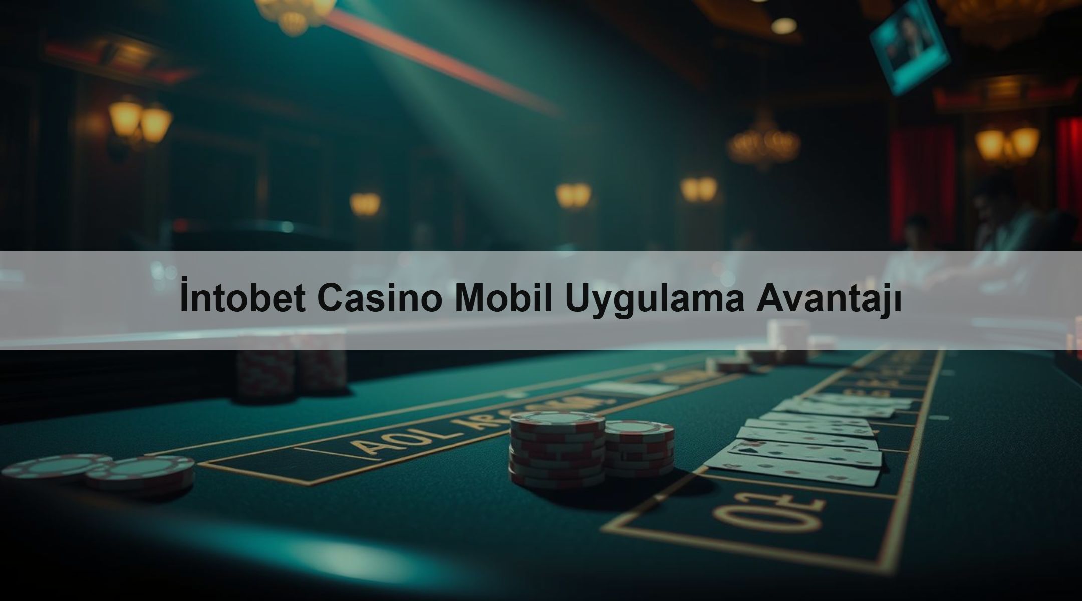 İntobet Casino Mobil Uygulama Avantajı 1 İntobet Casino Mobil Uygulama Avantajı